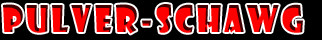 Pulver-Schwag
